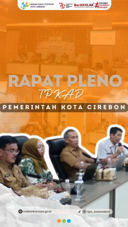 PLENARY MEETING OF TPKAD OF CIREBON CITY GOVERNMENT