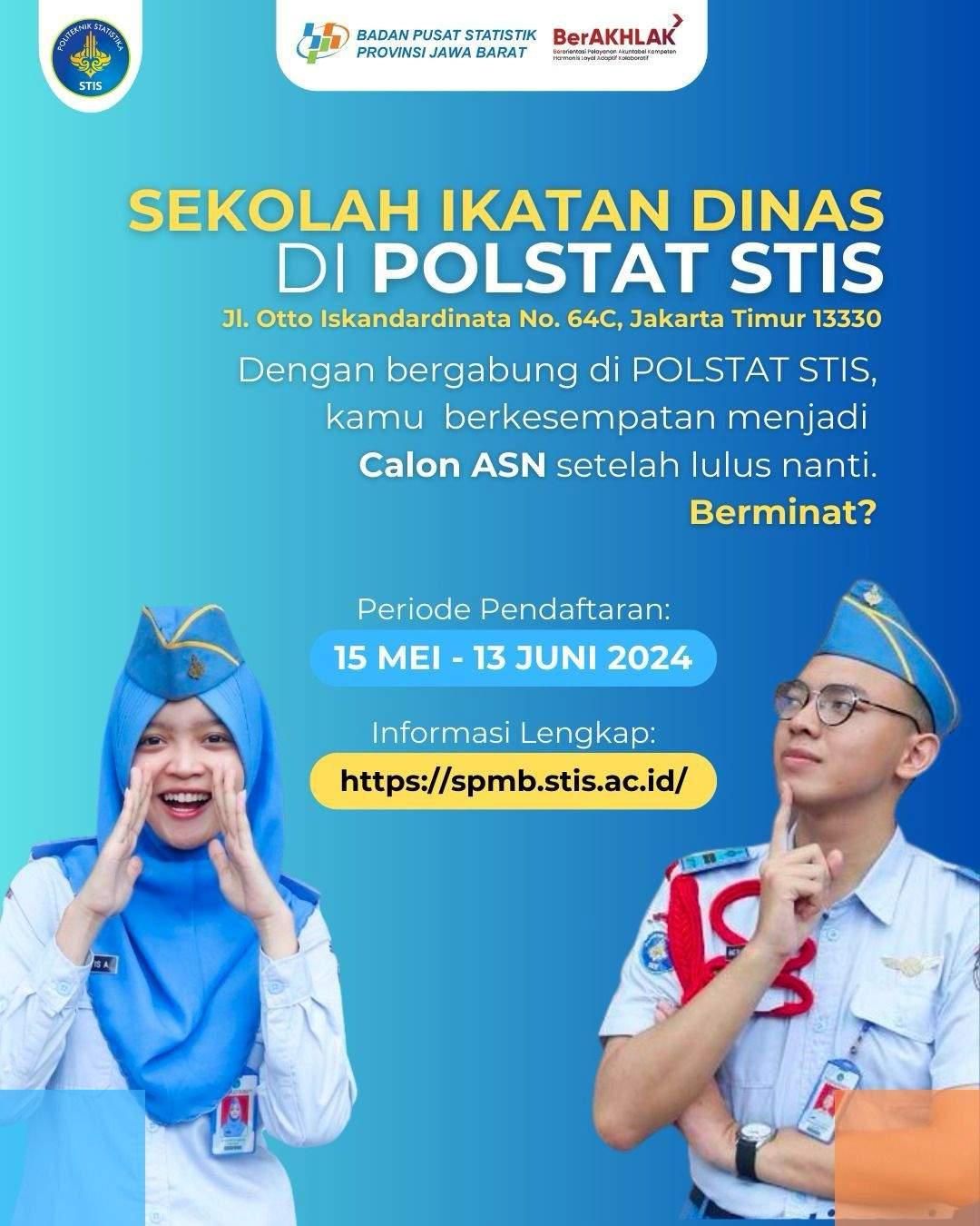 Penerimaan Mahasiswa Baru Politeknik Statistik STIS Tahun Akademik 2024/2025