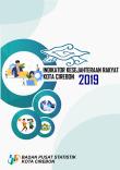 Welfare Indicators Of Cirebon Municipality 2019